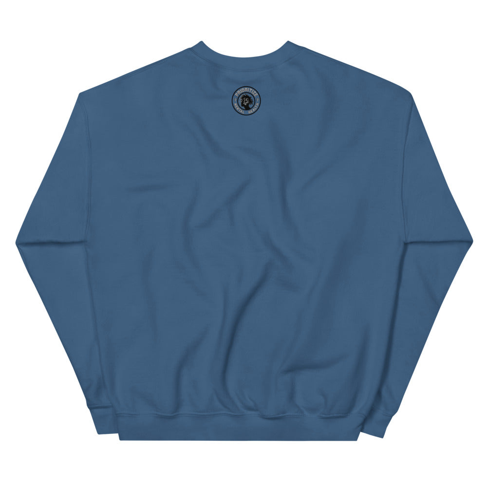 "Prioritize Mental Health" Unisex Sweatshirt