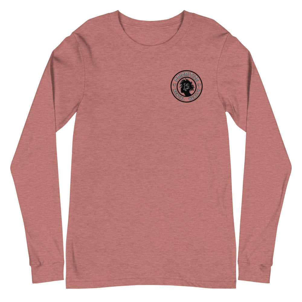 "Prioritize Mental Health" Unisex Long Sleeve Tee