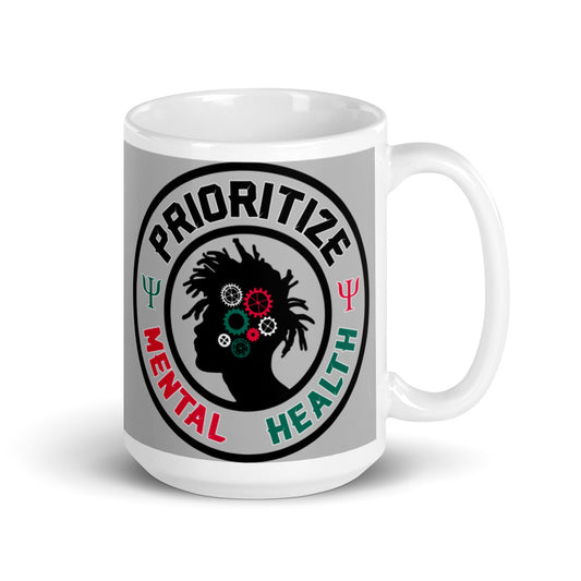 "Prioritize Mental Health" (15 oz) mug